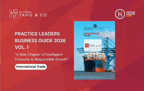 Yang & Co Featured in Hukumonline's Practice Leaders Business Guide 2026